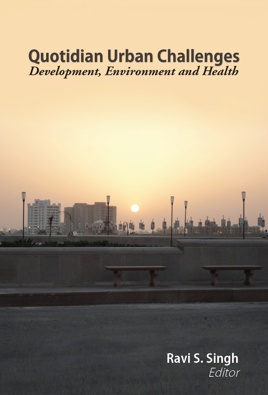 QUOTIDIAN URBAN CHALLENGES: Development, Environment and Health